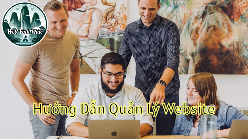 Hướng Dẫn Quản Lý Website Để Tăng Doanh Thu