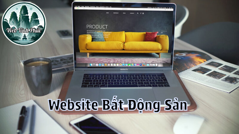 Phát Triển Website Bất Động Sản Tại Vĩnh Phúc